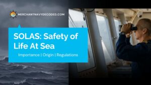 SOLAS: Safety of Life at Sea