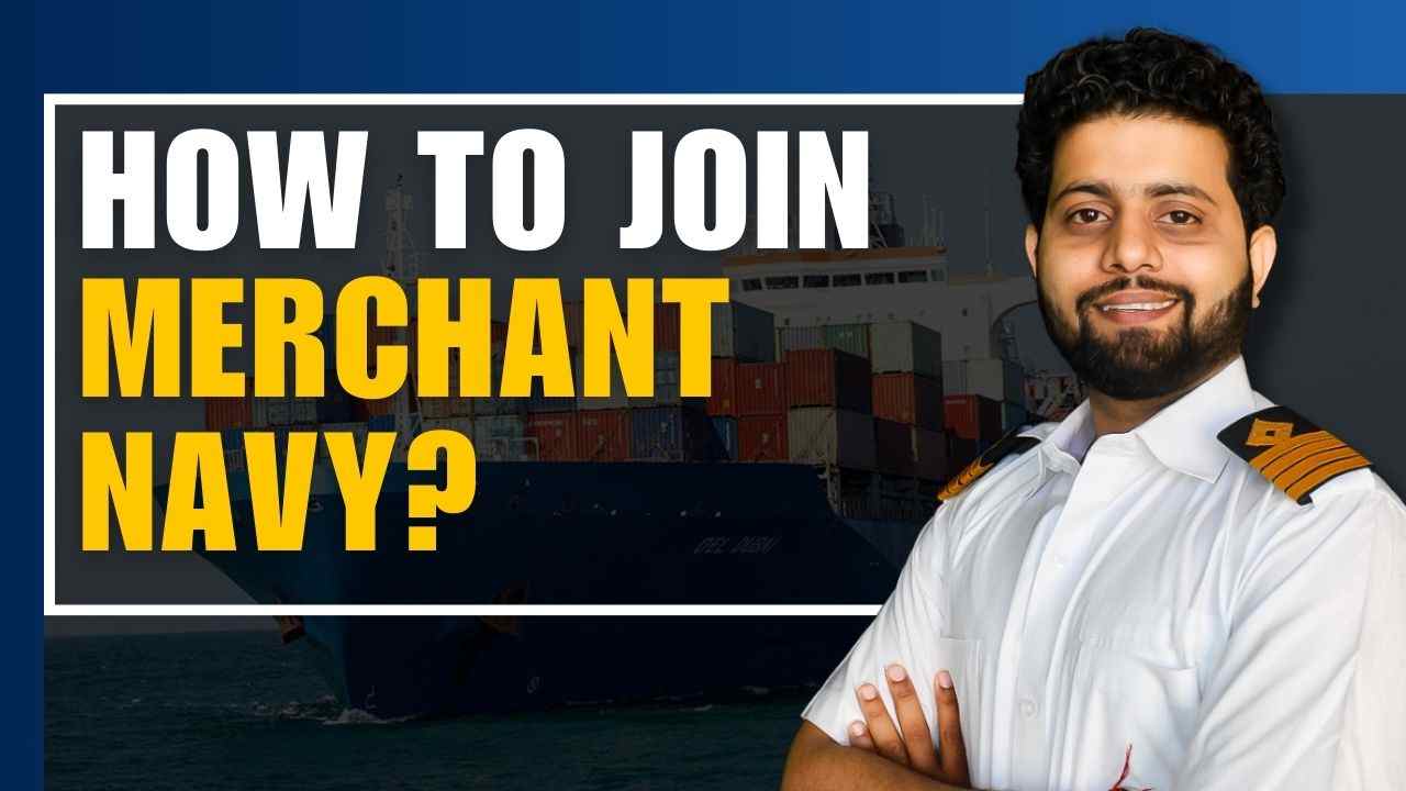 HOW TO JOIN MERCHANT NAVY ?